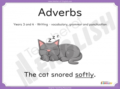 Adverbs - Years 3 and 4